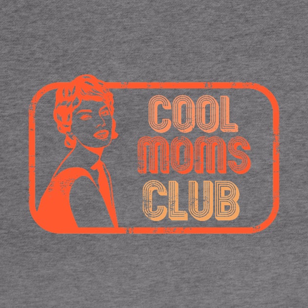 COOL MOMS CLUB by mojokumanovo